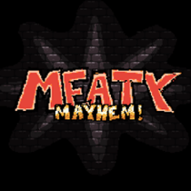 MEATY MAYHEM Image