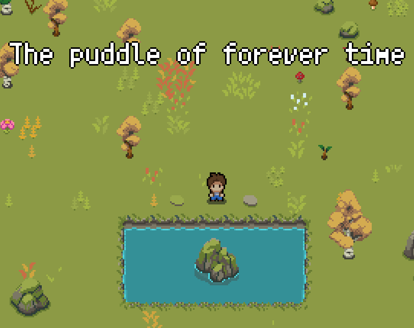 Games like Puddle of forever time
