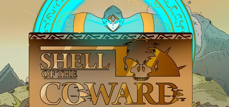Games like Shell of the coward