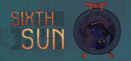 Games like Sixth Sun