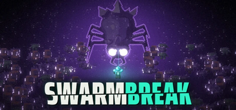Swarmbreak Image