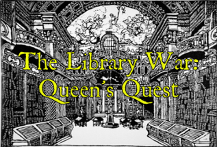 The Library War: Queen's Quest Image