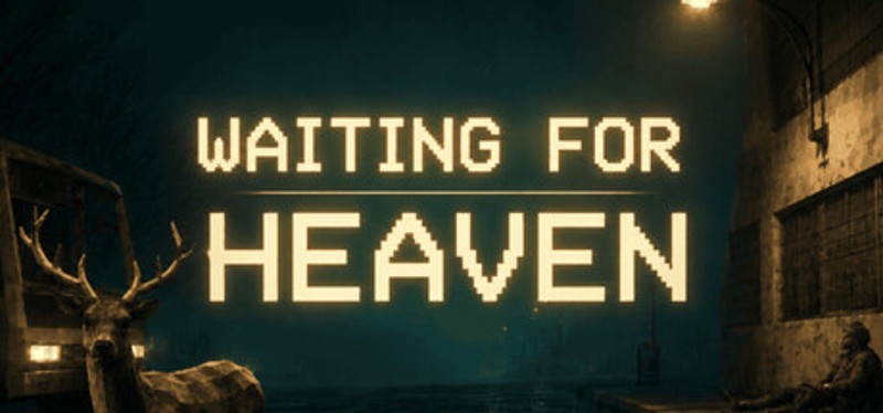 Waiting for Heaven Image