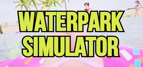Games like Waterpark Simulator
