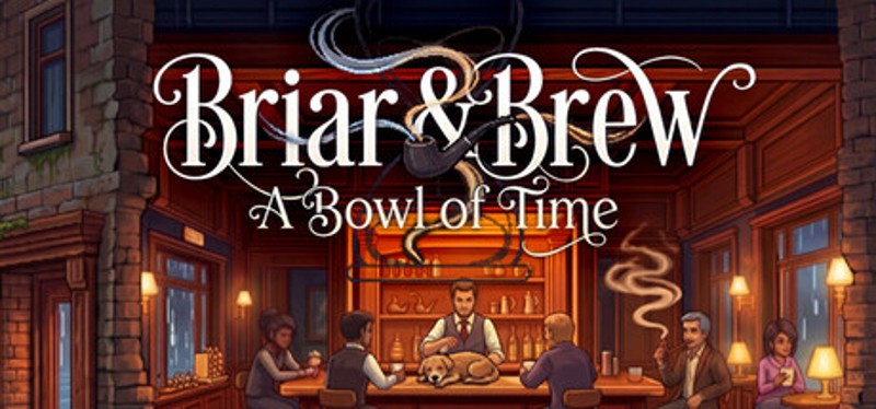 Briar And Brew : A Bowl of Time Image