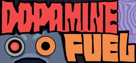 Games like Dopamine Fuel