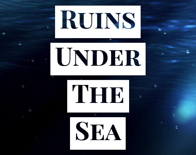 Games like Ruins Under The Sea