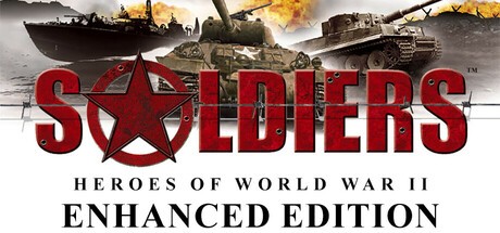 Games like Soldiers: Heroes of World War II - Enhanced Edition