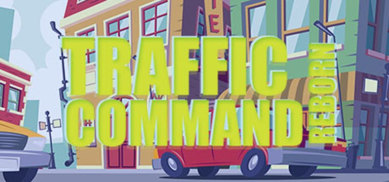 Traffic Command: Reborn Image