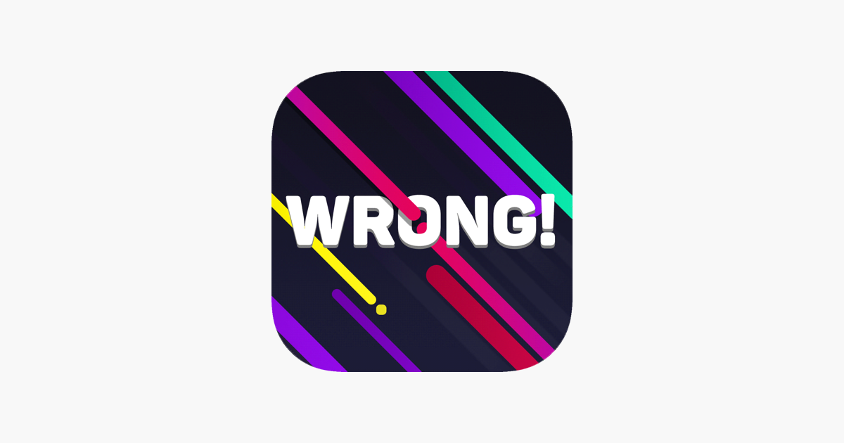 Games like Wrong: Just Do It Wrong