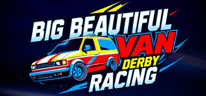 Big BEAUTIFUL Van Derby Racing Image