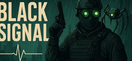 Games like Black Signal