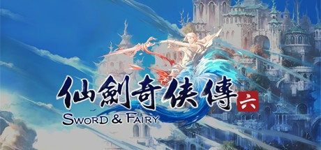 Games like The Legend of Sword and Fairy 6