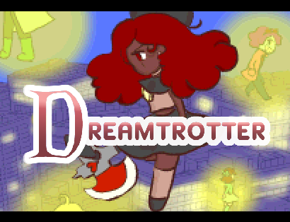 Games like Dreamtrotter [Test Demo]