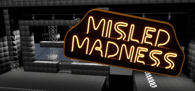 Misled Madness Image