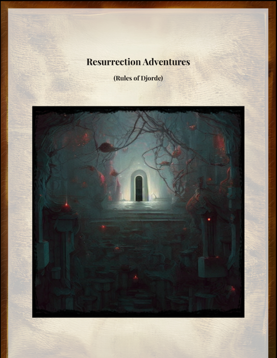 Games like Resurrection Adventures (Rules of Djorde for 5e)