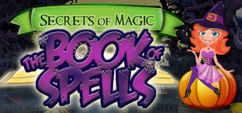 Secrets of Magic: The Book of Spells Game Cover