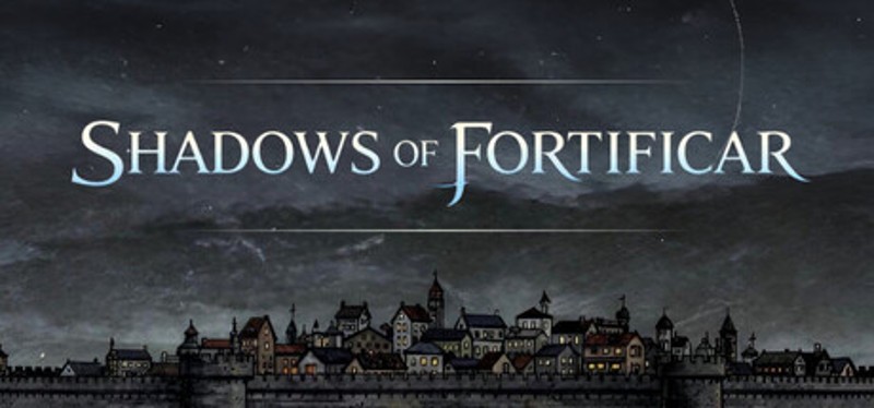 Shadows of Fortificar Image