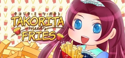 Takorita Meets Fries Image