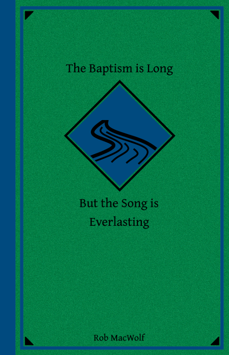 Games like The Baptism is Long but the Song is Everlasting
