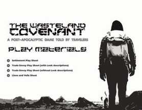 The Wasteland Covenant, a game Told by Travelers Image