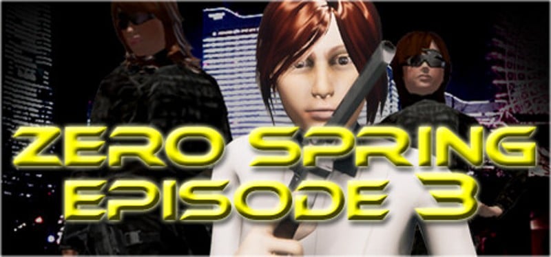 Zero spring episode 3 Game Cover