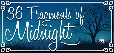 Games like 36 Fragments of Midnight