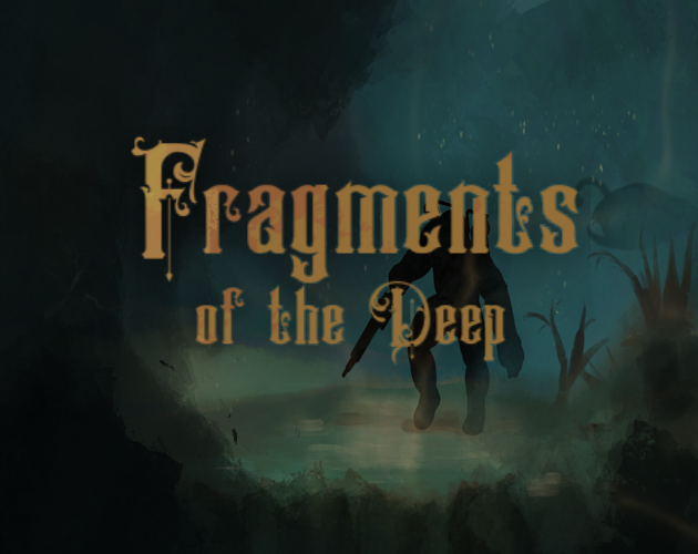 Games like Fragments of the Deep