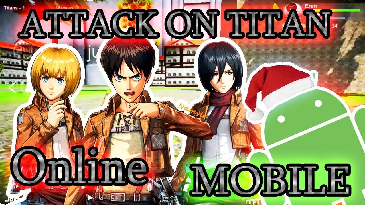 Games like Attack on Titan Mobile