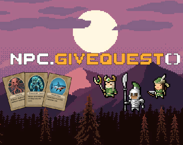 Games like NPC.GiveQuest()