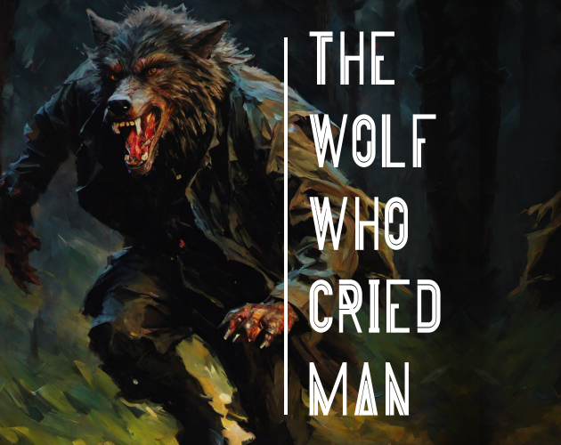 Games like The Wolf Who Cried Man