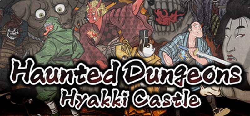 Haunted Dungeons: Hyakki Castle Image
