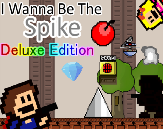 Games like I Wanna Be The Spike Deluxe Edition