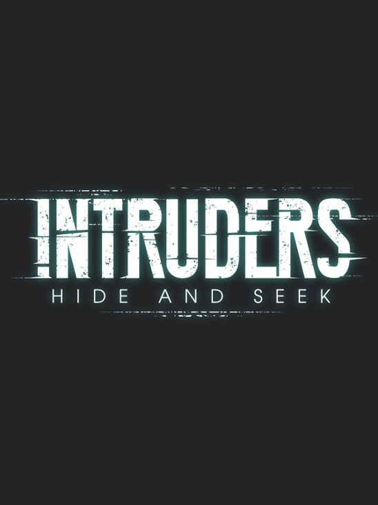 Games like Intruders: Hide and Seek