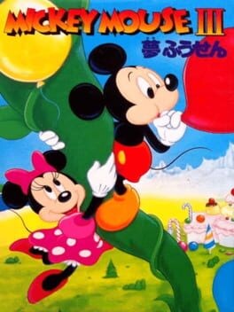 Games like Mickey Mouse III: Yume Fuusen