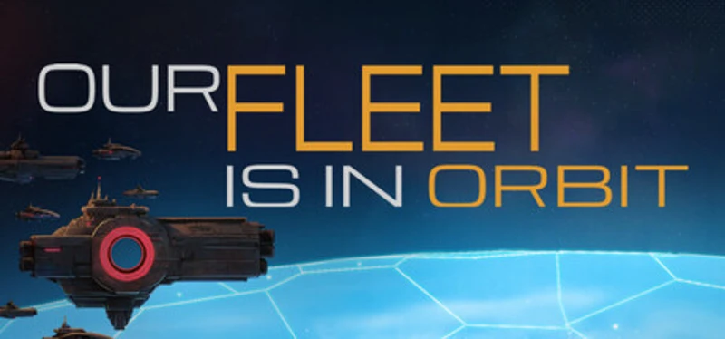 Our Fleet Is In Orbit Image