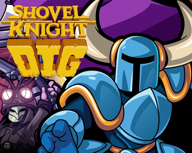 Games like Shovel Knight Dig 2026