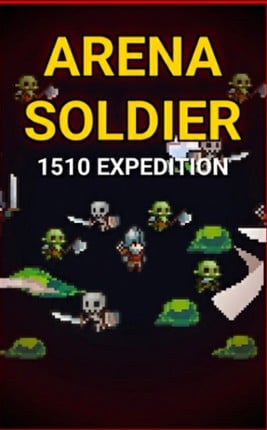 Arena Soldier: 1510 Expedition Image