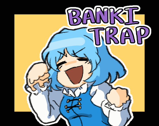 Games like Banki Trap