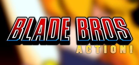 Games like Blade Bros ACTION!