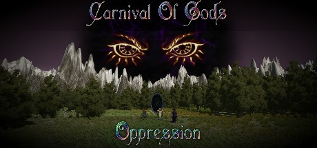Games like Carnival of Gods: Oppression