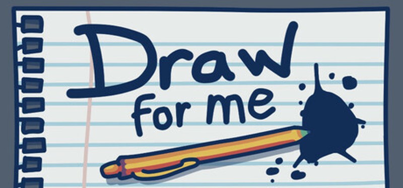 Draw for me Image