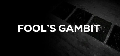 Games like Fool's Gambit