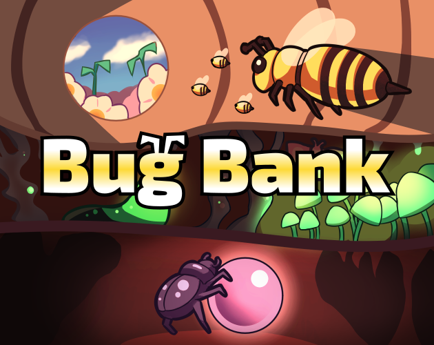 Games like Bug Bank