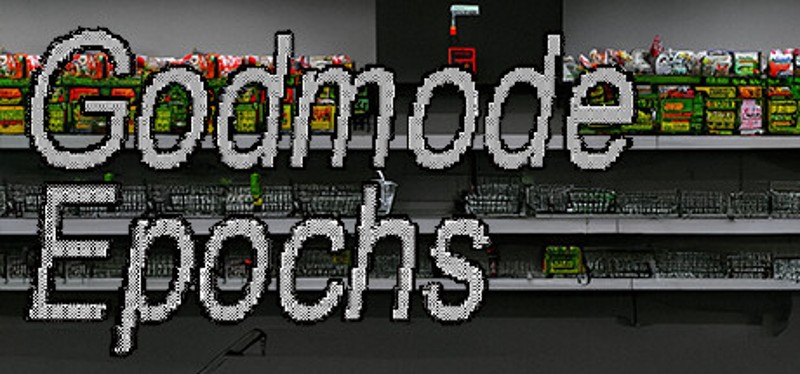 Godmode Epochs Image