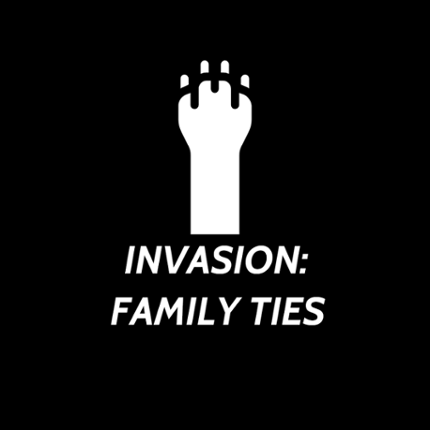 Invasion: Family Ties Image