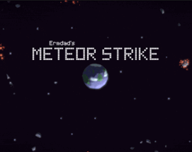 Meteor Strike! Image