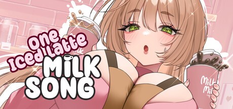 Games like One Iced Latte: Milk Song