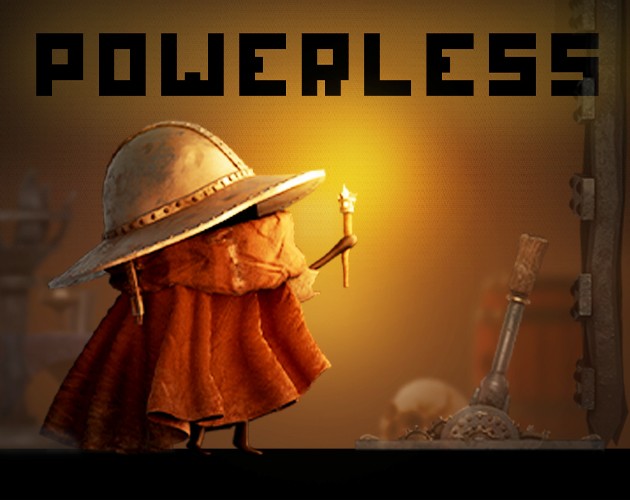 Games like POWERLESS