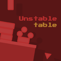 Unstable Table Image